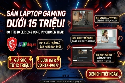 Cầm Dưới 15 Triệu Săn Laptop Gaming Có RTX 40 Series & Core i7? Lộ Diện Top 3 Siêu Phẩm MSI Tại QKSHOP!