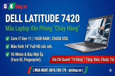 Đánh Giá Dell Latitude 7420: Mẫu Laptop Văn Phòng "Cháy Hàng" Liên Tục Tại QKSHOP