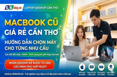 Hướng dẫn chọn MacBook cũ giá rẻ Cần Thơ: Cách cân đối đời máy và ngân sách